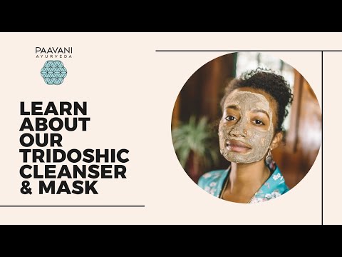 Tridoshic Cleanser & Mask